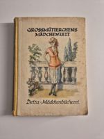 Antikes Buch "Grossmütterchens Mädchenzeit" zu verkaufen