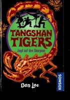 Lee Dan - Tangshan Tigers - Jagd auf den Skorpion (geb)