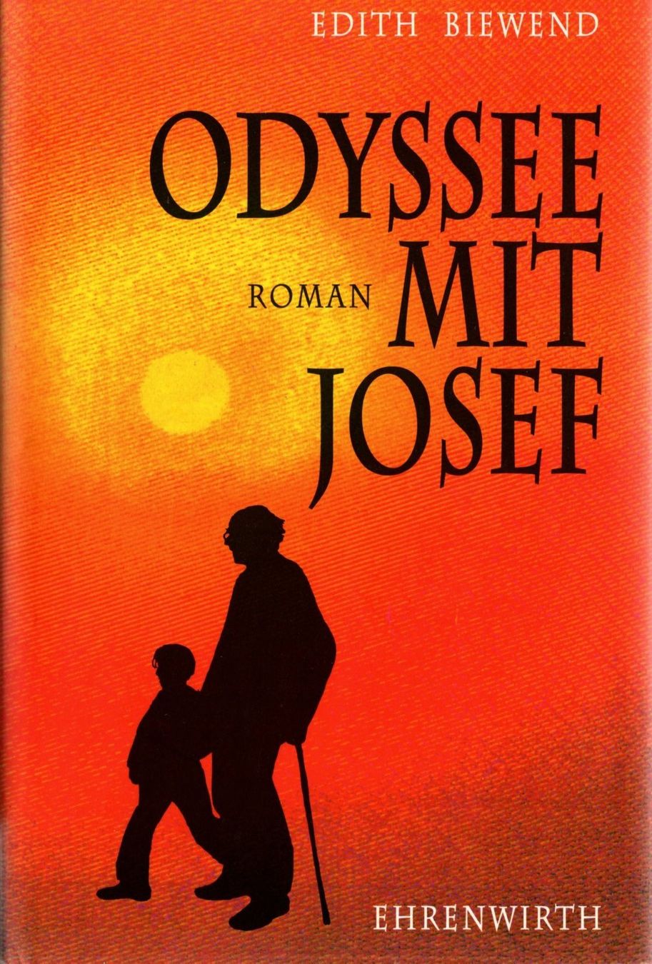 Libri: Biewend Edith - Odyssee mit Josef (geb) / Roman – Usato da Schaffhausen venduto da buecherlaus