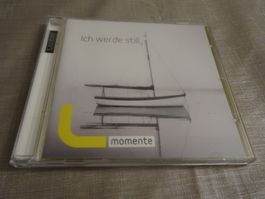 Ich werde still 2 - Momente CD