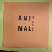 Michal Rovner: ANI-MAL / Animal.