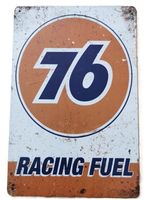76 Racing Fuel - Blechschild  (neu, OVP)