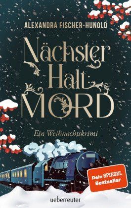 Libri: Nächster Halt: Mord. Ein Weihnachtskrimi – Usato da Dietikon venduto da Ruempfli