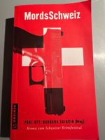 MordsSchweiz, Krimisammlung, signiert von Christoph Gasser