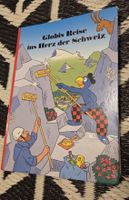 Globis Reise ins Herz der Schweiz Buch 