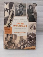 Love Holidays: Quaderni d'amore e di viaggi - Rizzoli
