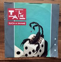 Talk Talk - Such A Shame - 7" Singles - 80s
