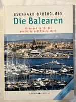 Nautischer Reiseführer: Die Balearen