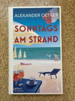 Buch gebunden "Sonntags am Strand", Alexander Oetker