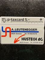 5.- A.Leutenegger, Hustech AG seltene Firmen Taxcard