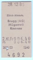Billette ZH Altstetten – Brugg (AG) Mägenwil - Knonau