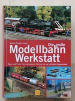 Die grosse Modellbahn Werkstatt