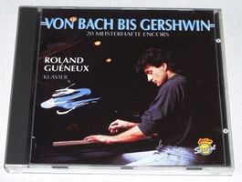 Roland Guéneux - von Bach bis Gershwin