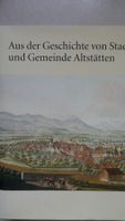 Altstätten Aus der Geschichte von Stadt und Gemeinde Altstät