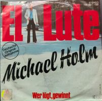 Vinyl-Single Michael Holm - El Lute