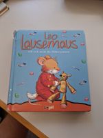 Leo Lausemaus will sich nicht die Zähne putzen Kinderbuch