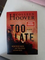Roman Too Late von Colleen Hoover sehr guter Zustand