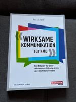 Wirksame Kommunikation für KMU von Patrick Rohr
