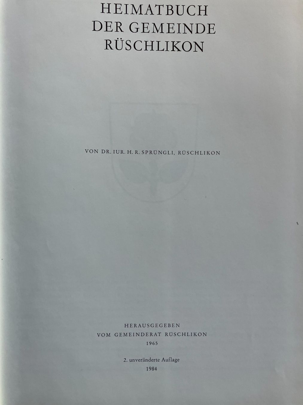 Bücher: Rüschlikon, Heimatbuch der Gemeinde, 2 Bände – Gebraucht aus Männedorf von Amleto3 1