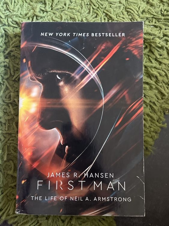 First Man: The Life of Neil Armstrong, James R. Hansen (50) (Gebraucht ...
