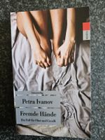 Buch Fremde Hände von Petra Ivanov Krimi guter Zustand