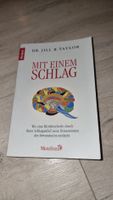 "Mit einem Schlag" Dr. Jill Bolte Taylor