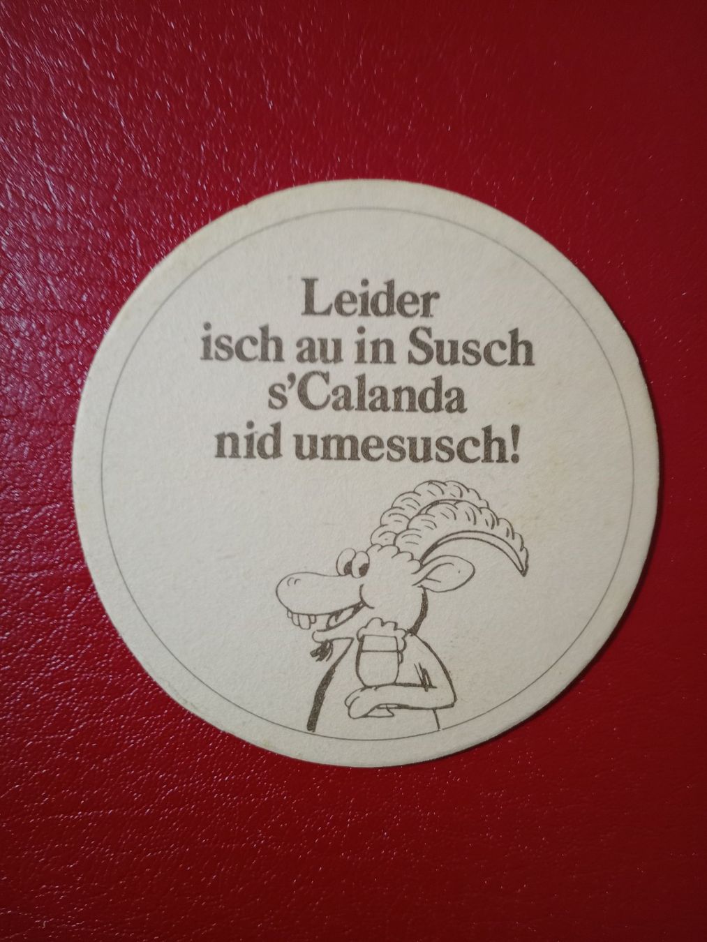 Calanda Sottobicchieri: alter Bierdeckel Calanda Bräu Steinbock Spruch Susch – Usato da Küttigen venduto da Melisch1000