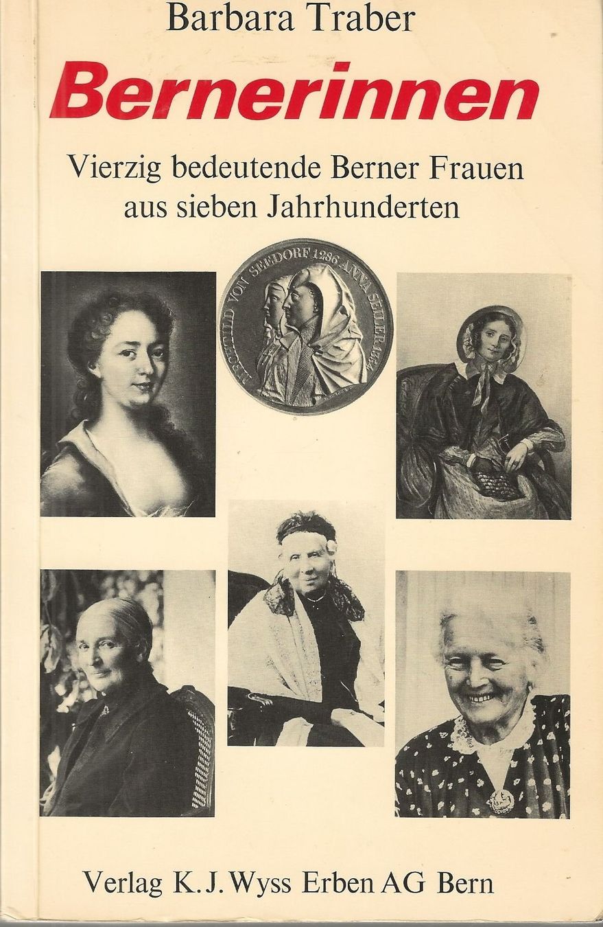 Libri: Bernerinnen vierzig bedeutende Berner Frauen – Usato da Bern venduto da Grindelwaldaus