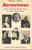 Bernerinnen vierzig bedeutende Berner Frauen