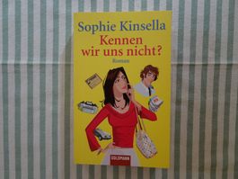 Sophie Kinsella - Kennen wir uns nicht? - Roman  - B970