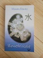Buch Wasserkristalle Masaru Emoto Koha Verlag 4. Auflage