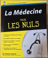 Pour les nuls : La Médecine
