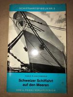 Hans R. Bachmann: Schweizer Schiffahrt auf den Meeren 1966