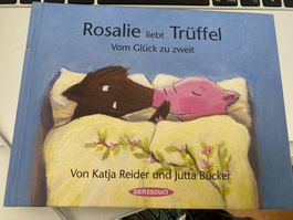 Trüffel liebt Rosalie/ Rosalie liebt Trüffel