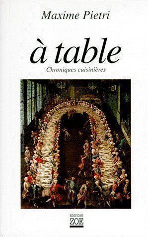 Libri: à table - Chroniques cuisinières – Usato da Neuchâtel venduto da Dualseele