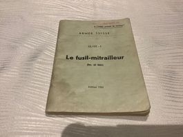 Le fusil mitrailleur (fm. et fmt)