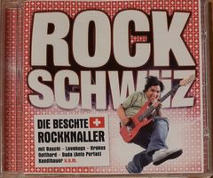 Rock Schwiiz - Die Grössten Rockknaller, CH Hit Sampler 2006