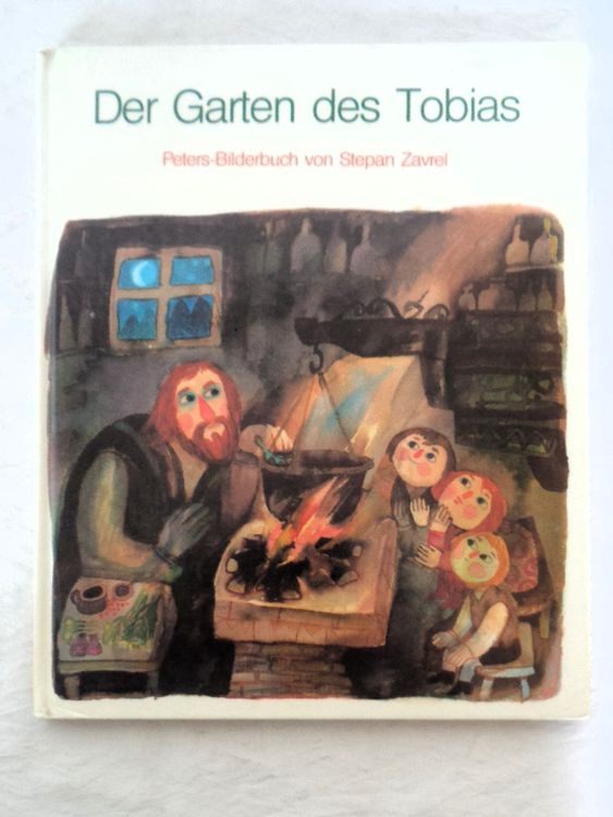 Der Garten des Tobias / Stepan Zavrel Bilderbuch ab Fr. 5. Kaufen