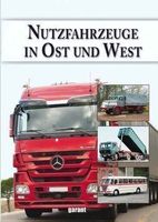 Nutzfahrzeuge in Ost und West - Buch