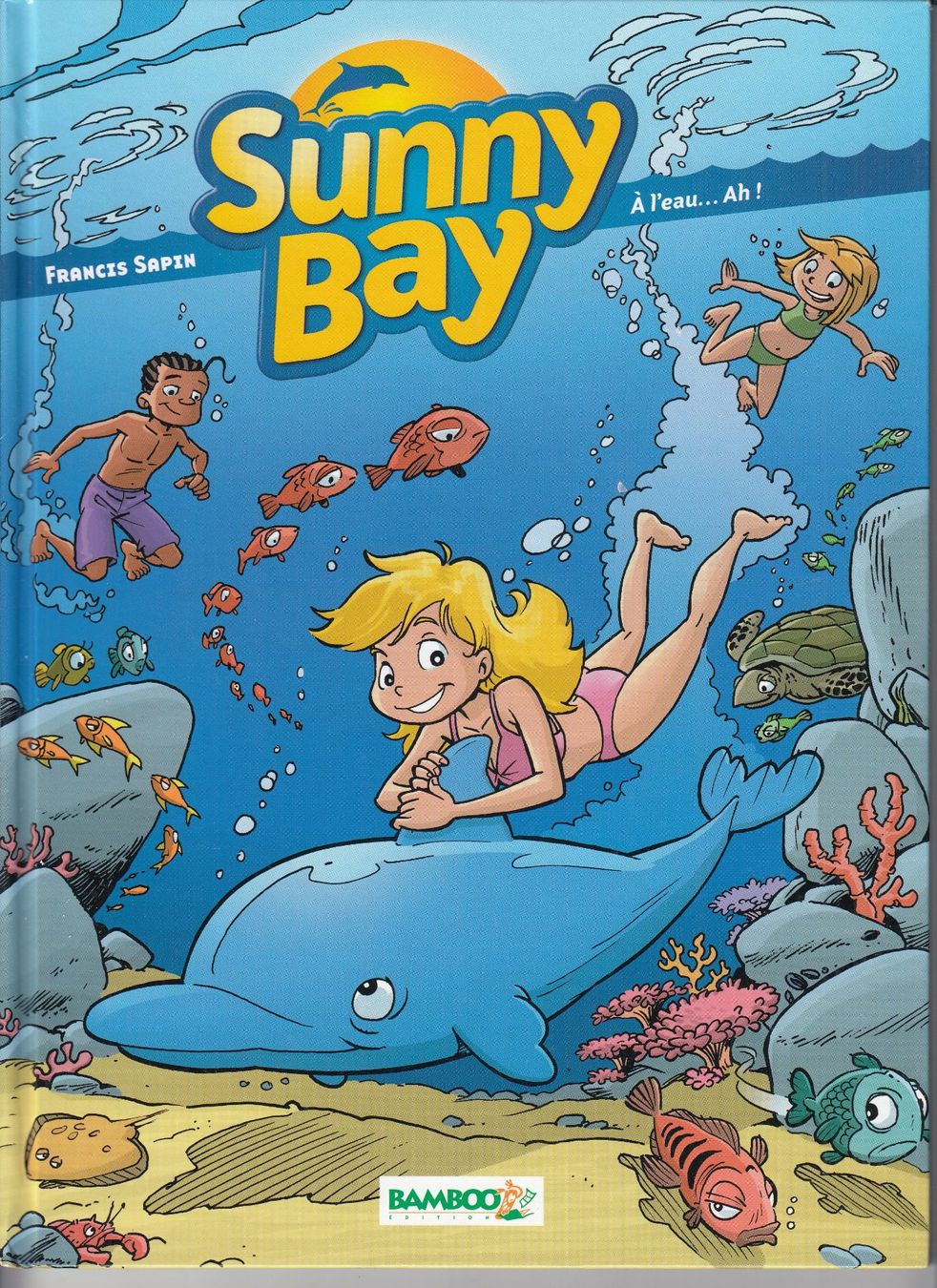 Fumetti: BD, Sunny Bay N° 2 – Usato da Thônex venduto da TIFANY02