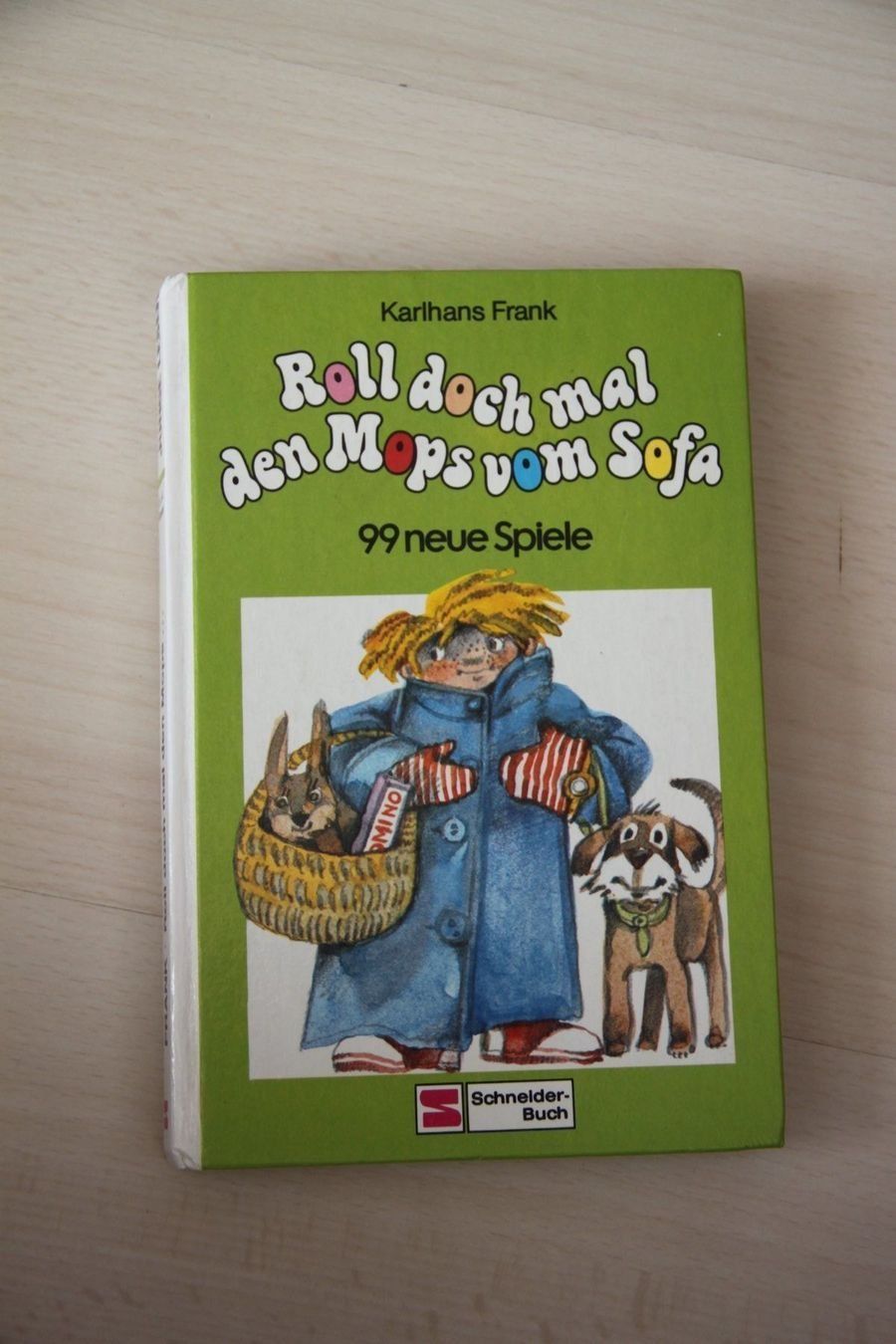 Livres: Karlhans Frank - Roll doch mal den Mops vom Sofa, Buch – D'occasion à Walterswil SO par peiper2