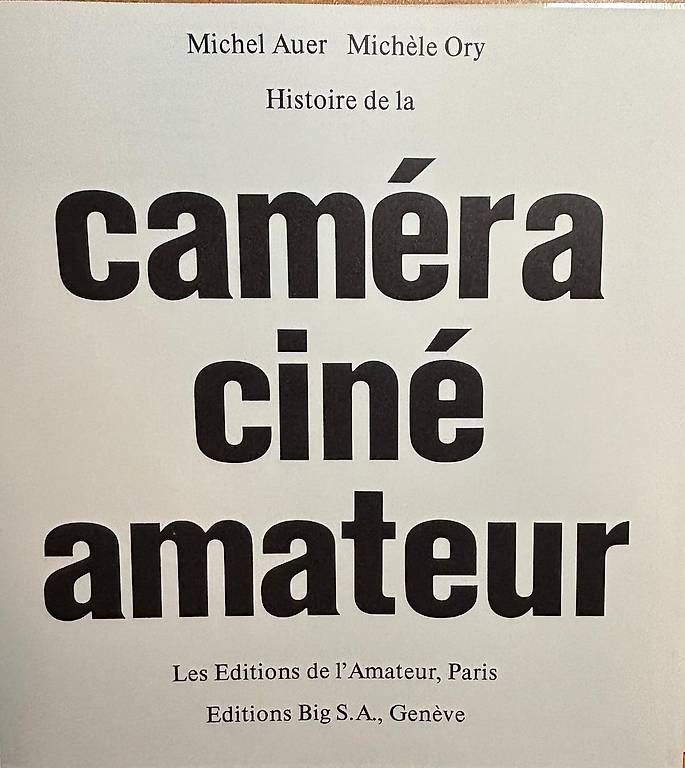 Bücher: Histoire de la Caméra Ciné amateur – Gebraucht aus Adliswil von Heimite 1