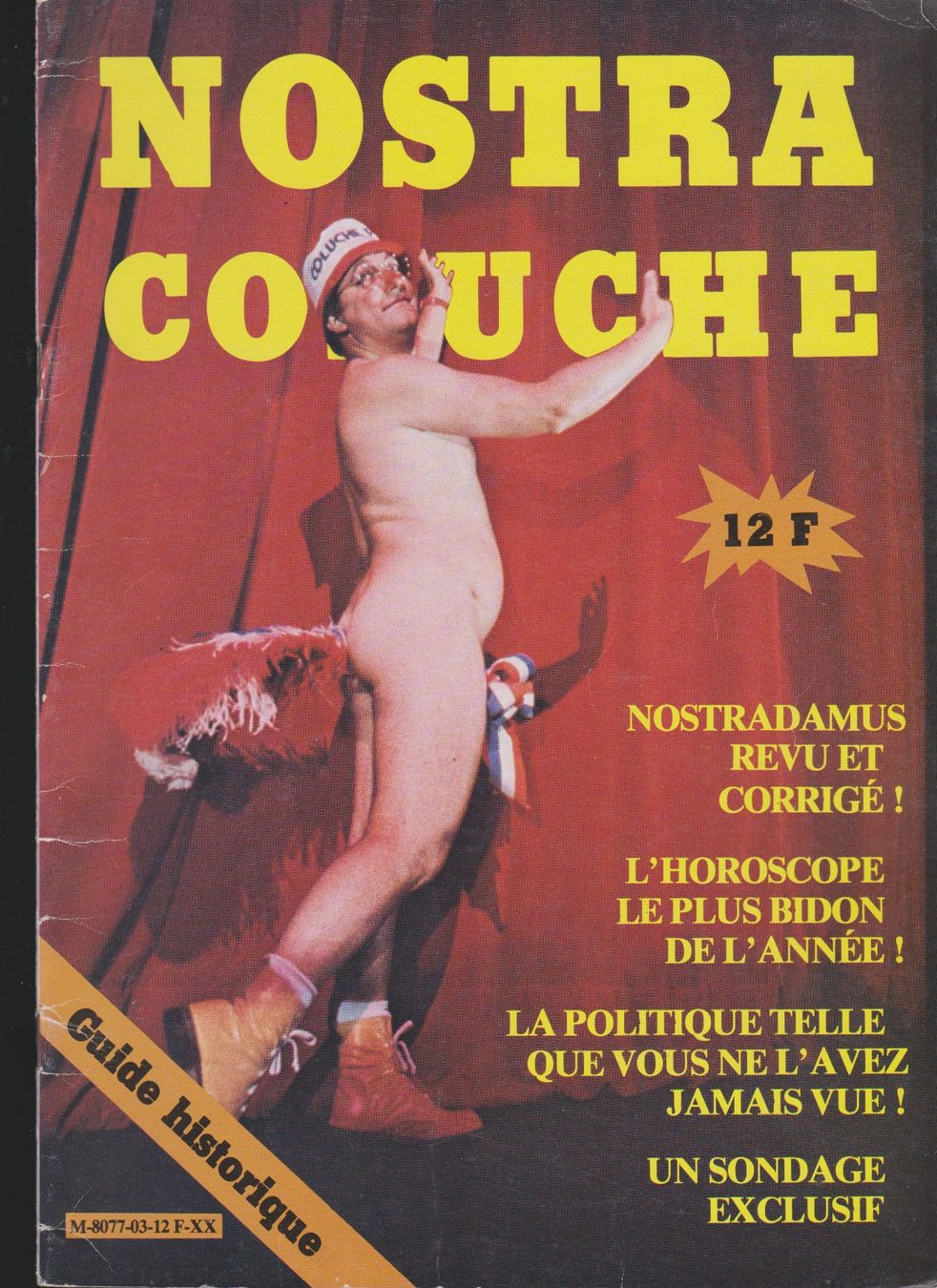 Riviste & Magazine: Magazine Nostra Coluche ... guide historique – Usato da Bex venduto da Canouille