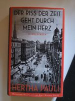 Der Riss der Zeit geht durch mein Herz - Hertha Pauli - 2022