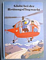 Globi bei der Rettungsflugwacht
