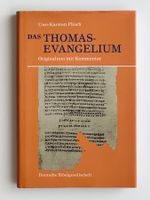 Thomasevangelium: Originaltext & Kommentar