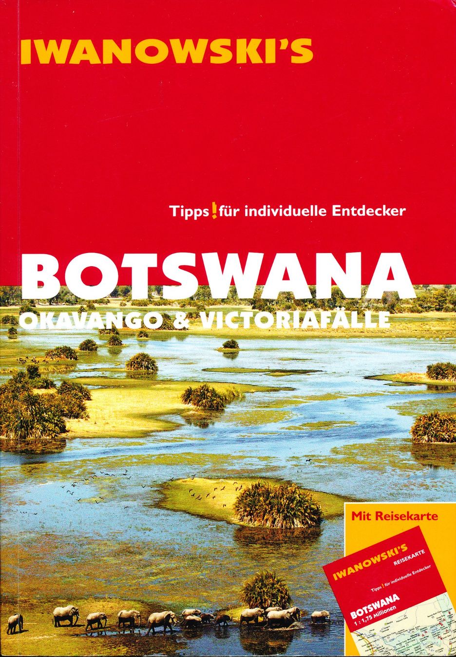 Libri: Iwanowski's Botswana, Okavango & Victoriafälle – Usato da Lungern venduto da AndreasKammer