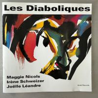 Les Diaboliques – Schweizer / Léandre / Nicols (CD Intakt)