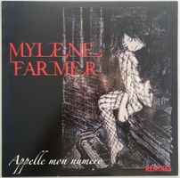 MYLENE FARMER - APPELLE MON NUMERO