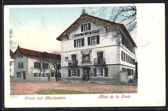 Cartoline postali: AK Mariastein, Hotel de la Poste, 1901 – Usato da Berlin venduto da bartko-reher